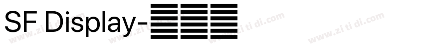 SF Display字体转换 SF Display字体转换